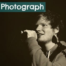 Ed Sheeran – Photograph