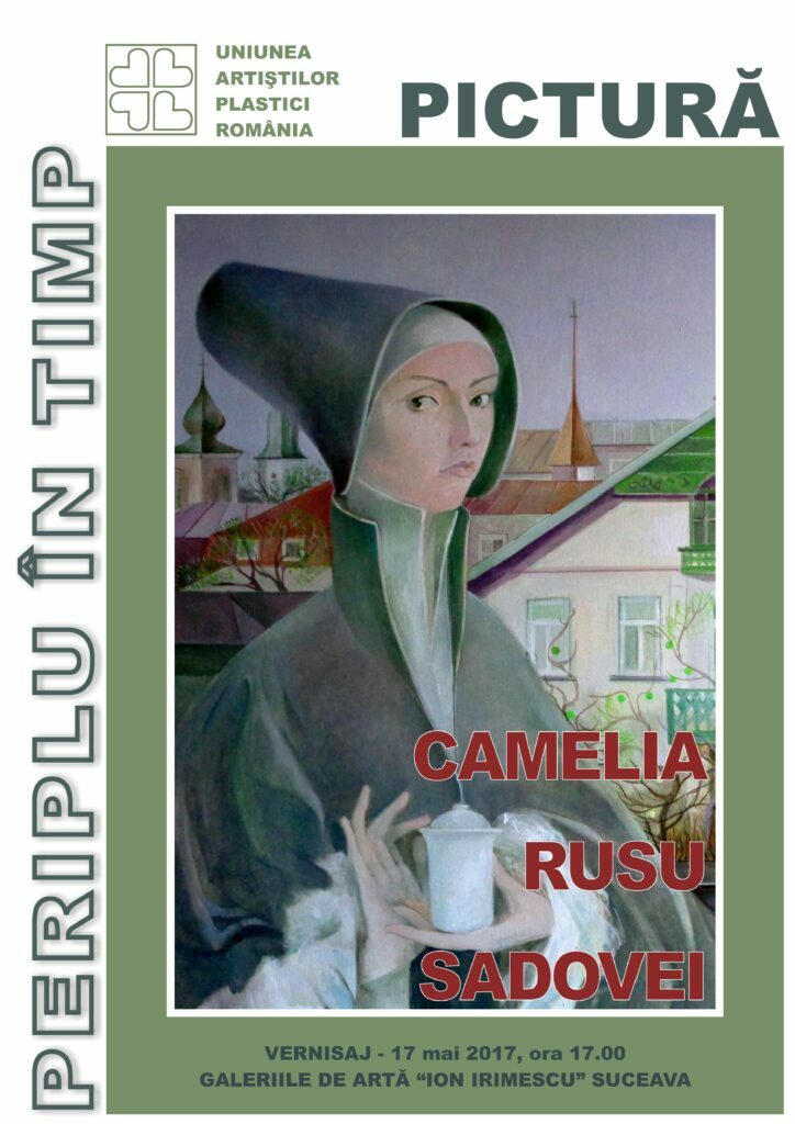 Expoziţie Camelia Rusu Sadovei