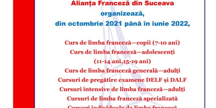 Alianța Franceză Suceava, cursuri de franceză timp de 10 săptămîni pentru copii, adolescenți și adulți. Testele pentru stabilirea nivelului de studiu sînt gratuite