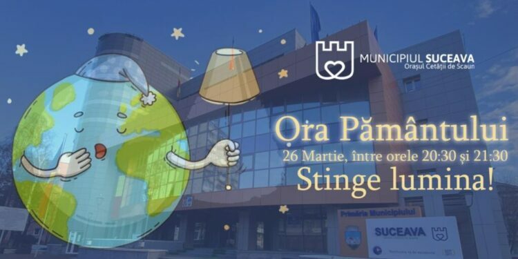Ora pămîntului: Luminile de pe Primăria Suceava și de pe Bulevardul 1 Mai, stinse între 20.30 și 21.30