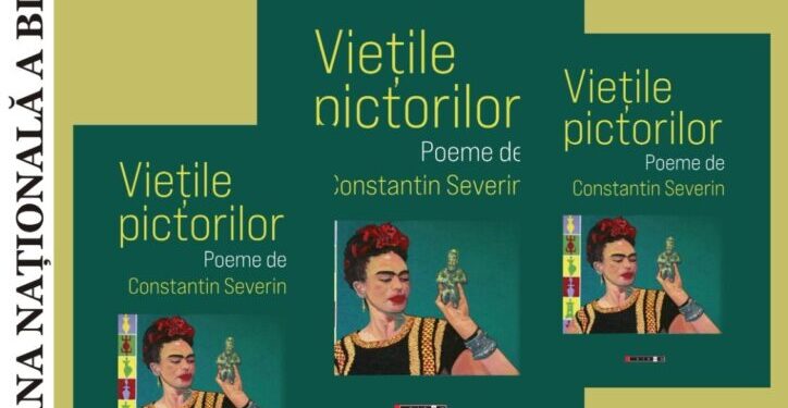 ”Viețile pictorilor”, de Constantin Severin, lansare la Suceava