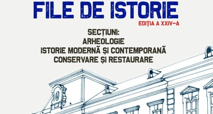 60 de arheologi, istorici și restauratori, la Muzeul de Istorie din Suceava, la simpozionul ”File de istorie”