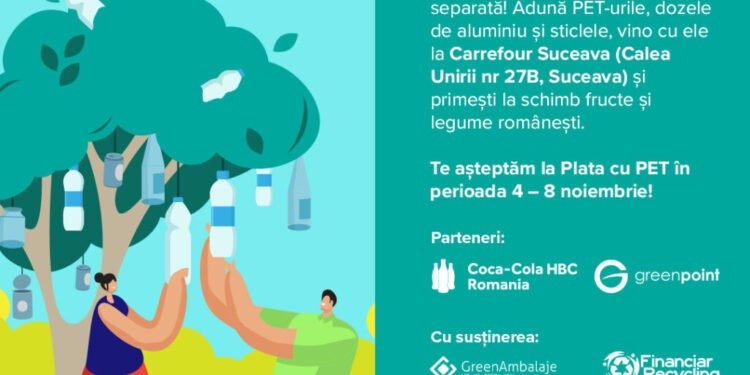 Între 4 și 8 noiembrie, la Carrefour Suceava, dai un PET, primești un fruct sau o legumă românească