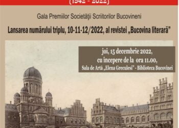 80 de ani de la primul număr al revistei ”Bucovina literară”. Evenimentul va cuprinde și Gala Premiilor SSB