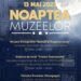 ”Noaptea Muzeelor”, la Rădăuți: Aproape 2.500 de vizitatori, la trei obiective