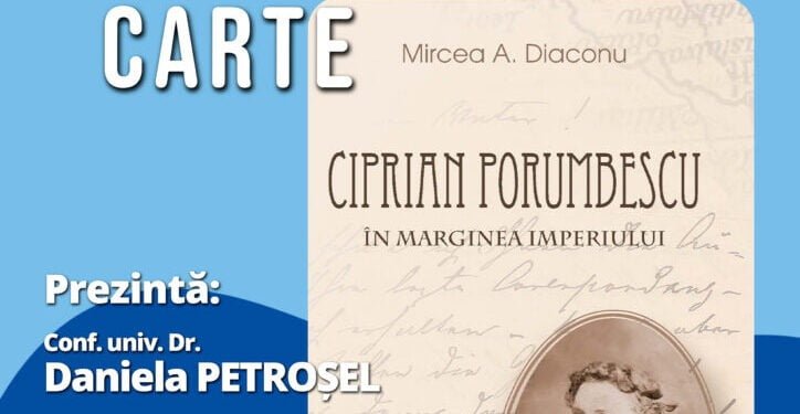 Profesorul universitar Mircea A. Diaconu, lansare de carte: ”Ciprian Porumbescu. În marginea Imperiului”