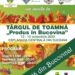 La finele acestei săptămîni, Suceava va găzdui Festivalul ”Ciprian Porumbescu”, dar și Tîrgul de Toamnă ”Produs în Bucovina”