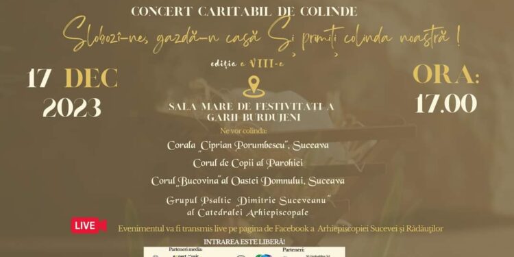 Parohia Sfîntul Mare Mucenic Gheorghe Burdujeni, concert caritabil de colinde în Sala de Festivități a Gării Burdujeni. Banii adunați cu acest prilej vor ajunge la un elev de la ”Ștefan cel Mare”, olimpic internațional, care trăiește alături de mama sa, aflată în șomaj, și de bunică. Casa lor a fost afectată de un incendiu