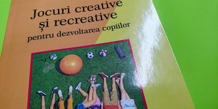 ”Jocuri creative și recreative pentru dezvoltarea copiilor”, volum coordonat de Otilia Clipa și Ionela Bogdan, de la Facultatea de Științe ale Educației Suceava, și apărut la prestigioasa Editură Didactică și Pedagogică