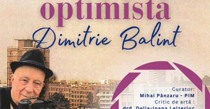 Maestrul fotograf Dimitrie Balint, expoziție dedicată împlinirii vîrstei de 95 de ani, la Galeria de Artă ”Zamca”: Este nu doar o retrospectivă fotografică, ci și o sărbătoare a unei cariere dedicate artei vizuale