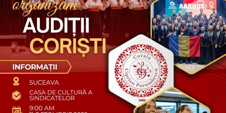 Corala ”Ciprian Porumbescu” organizează noi audiții pentru coriști: Se pot înscrie artiști cu vîrsta cuprinsă între 18 și 50 de ani, care dețin abilități vocale solide