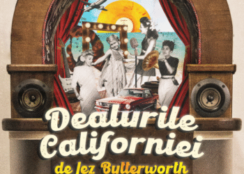 Teatrul Municipal ”Matei Vișniec” Suceava. Premierea spectacolului ”Dealurile Californiei”, pe 14 februarie