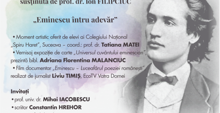 ”De ce-l iubim pe Eminescu?”, un eveniment organizat de Biblioteca USV