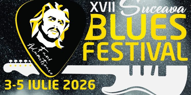 Suceava Blues Festival „Fani Adumitroaie”, între 3 și 5 iulie 2026, la Cetatea de Scaun a Sucevei. Programul complet