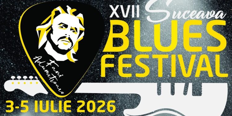 Suceava Blues Festival „Fani Adumitroaie”, între 3 și 5 iulie 2026, la Cetatea de Scaun a Sucevei. Programul complet