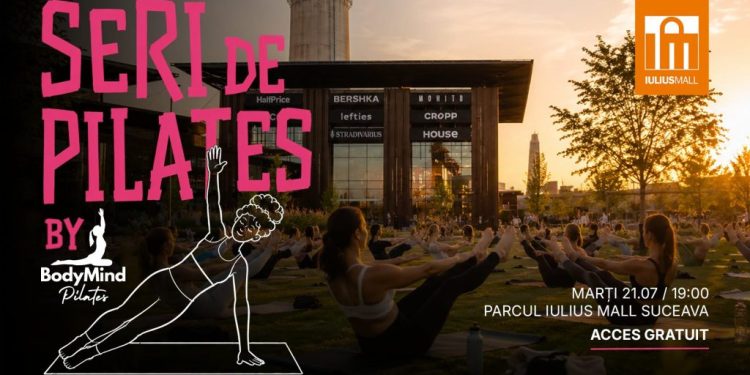 Vara aceasta, bucură-te de seri de pilates, yoga și fitness la Iulius Mall Suceava și ai șansa să câștigi un city break la Milano