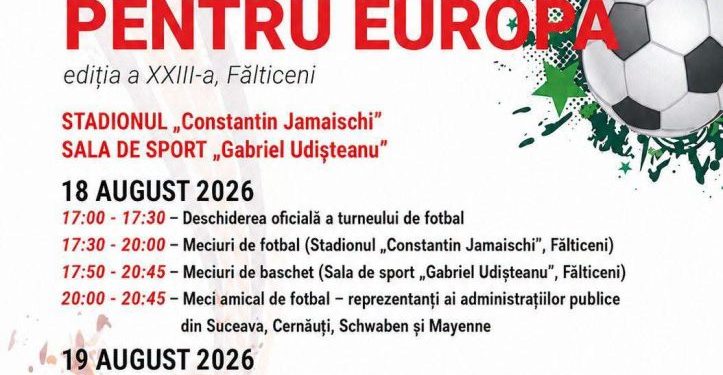 Tineri sportivi din patru regiuni europene se întîlnesc la Fălticeni, la Turneul „4 Regiuni pentru Europa”